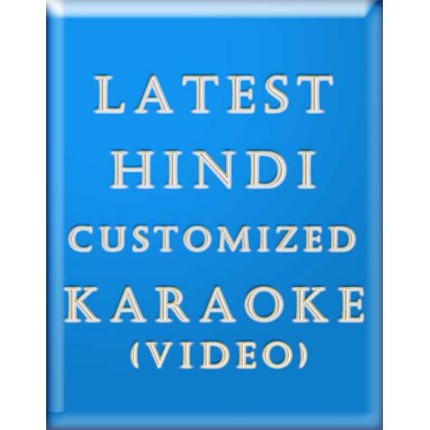 Latest Hindi Custom Karaoke (Video)